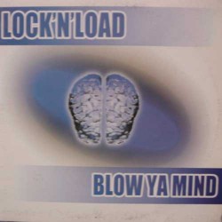 Lock 'N Load ‎– Blow Ya Mind (VALE MUSIC)