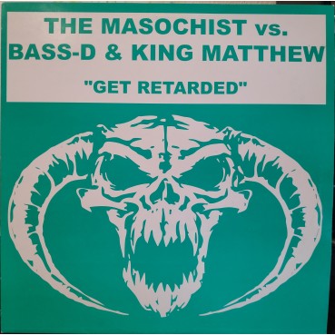 The Masochist  vs. Bass-D & King Matthew – Get Retarded (MASTERS OF HARDCORE)