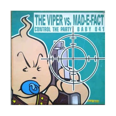 The Viper  vs. Mad-E-Fact – Control The Party 