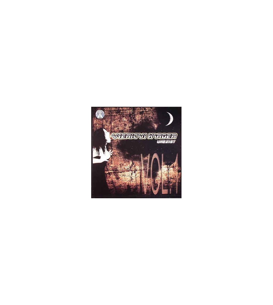 American Harder ‎– Unexist - Vol. 1 