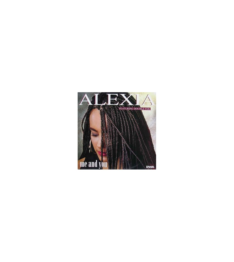 Alexia - Me And You 