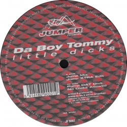 Da Boy Tommy  - Little Dicks(TEMAZO JUMPER CHOCOLATE¡¡)