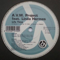 AVM Project Feat Linda Hermes – Life Time (TEST PRESSING ITALIANO NUEVO¡¡)