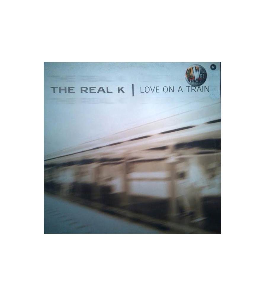 The Real K - Love On A Train (TEMAZO LIMITE¡¡)