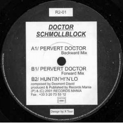 Doctor Schmollblock ‎– Pervert Doctor 