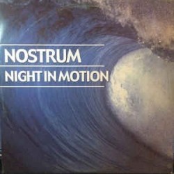 Nostrum ‎– Night In Motion