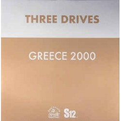 Three Drives ‎– Greece 2000 (SIMPLY VINYL)