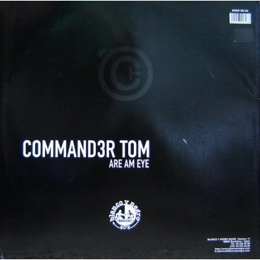 Commander Tom / BBE ‎– Are Am Eye / Seven Days And One Week