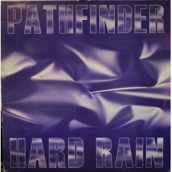 Pathfinder ‎– Hard Rain 