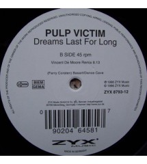 Pulp Victim ‎– Dreams Last...