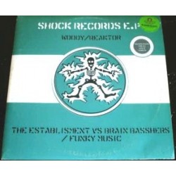 Woody-reaktor/Brain Bashers-Funky Music(Shock Records E.P HARDHOUSE MUY BUSCADO¡¡)