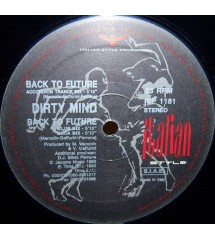 Dirty Mind ‎– Back To Future