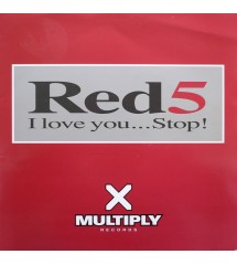 Red 5 ‎– I Love You......