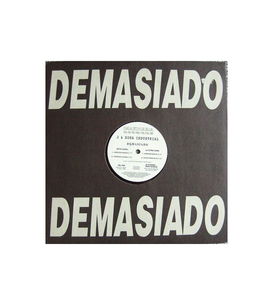(RESERVADO)J & Zona Industrial - Demasiado(2 MANO,PELOTAZO¡¡)