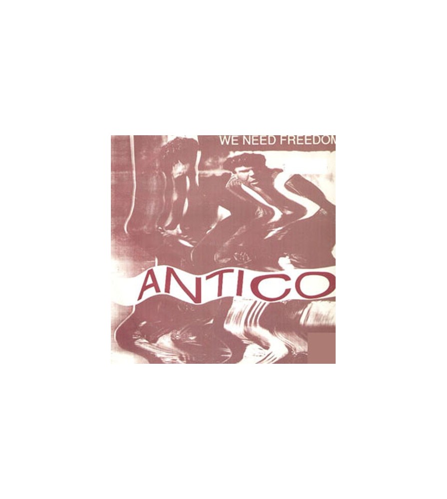 Antico - We Need Freedom(2 MANO,PELOTAZO REMEMBER DEL 92¡¡ TEMAZO¡¡)