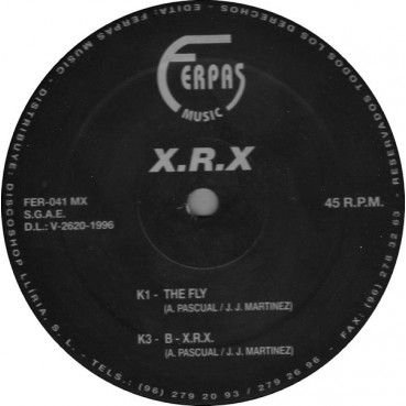 X.R.X. - The Fly(2 MANO,FERPAS MUSIC.DISCO MUY BUSCADO¡¡)