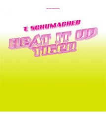 T. Schumacher ‎– Heat It Up...