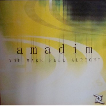 Amadin - You Make Me Feel Alright