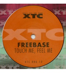 Freebase ‎– Touch Me, Feel...