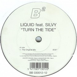 Liquid feat Silvy  - Turn The Tide(PELOTAZO REMEMBER¡ COPIA IMPORT A 1 CARA.INCLUYE REMIX AIRSCAPE¡¡))