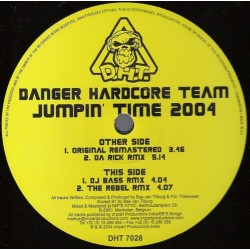 Danger Hardcore Team - Jumpin' Time 2004(TEMAZO JUMPER BY VICTOR CONCA¡¡ ORIGINAL ´REMIXES¡¡)