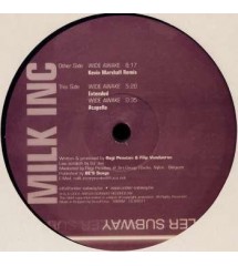 Milk Inc - Wide Awake...