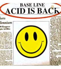 Bass Line ‎- Acid Is Back...