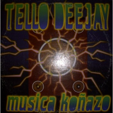Tello Deejay* - Musica Koñazo(2 MANO,REMEMBER CAÑERO LUCAS RECORDS) Tello Deejay* - Musica Koñazo(2 MANO,REMEMBER CAÑERO LUCAS RECORDS)