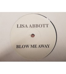 Lisa Abbott - Blow Me Away...