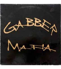 Gabber Mafia  - Gabber...