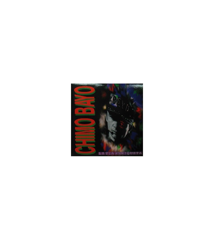 Chimo Bayo - La Tia Enriqueta(PELOTAZO REMEMBER 94'¡¡)
