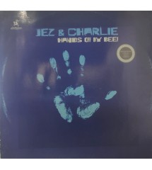 Jez & Charlie - Hands Off...