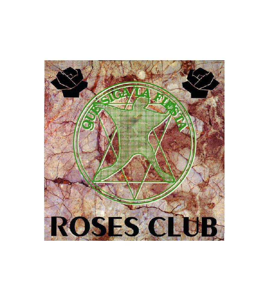 Roses Club - Que Siga La Fiesta(2 MANO,PELOTAZO REMEMBER¡¡)