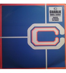 Charlie - Burn & Shiver...