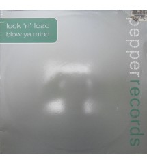Lock 'N Load - Blow Ya Mind...