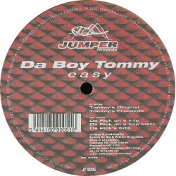 Da Boy Tommy - Easy(OTRO CLÁSICO JUMPER DEL 98,SOLO 2 COPIAS¡¡)