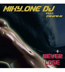 Miky One DJ Feat. Anahi -...