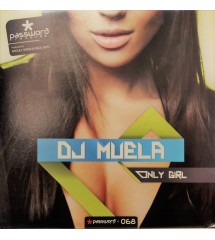 Dj Muela - Only Girl...