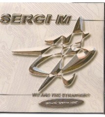 Sergi M - We Are The Strangers