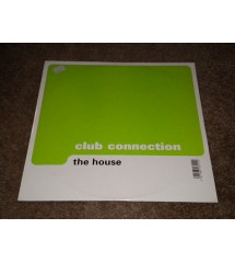Club Connection – The House