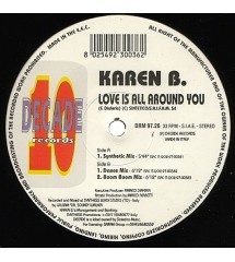 Karen B – Love Is All...