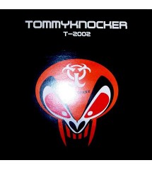 Tommyknocker – T-2002 (HARD...