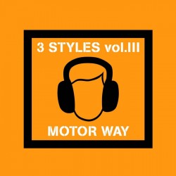 3 Styles - Motor Way(PRODUCCIÓN DE JOSE CONCA,HARDHOUSE MUY BUENO¡¡)