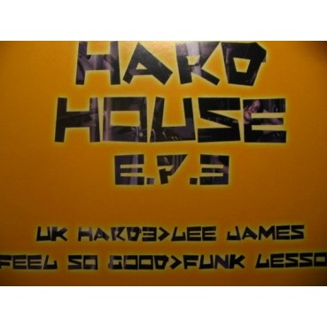 Various - Hard House E.P. 3(INCLUYE EL BUSCADO FEEL SO GOOD¡¡)