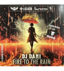 DJ Dani ‎– Fire To The Rain...