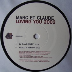 Marc Et Claude - Loving You 2003 (INCLUYE DJ ISAAC REMIX¡¡ PELOTAZO¡¡))