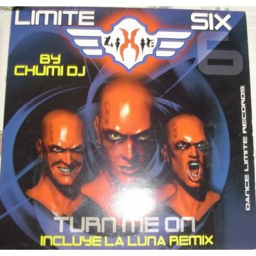 Limite Six By Chumi DJ - Turn Me On(TEMAZO BY LA LUNA,DISCO BLANCO NUEVO¡¡)