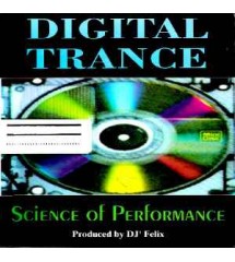 Digital Trance – Science Of...