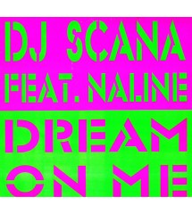 DJ Scana Feat. Naline ‎–...