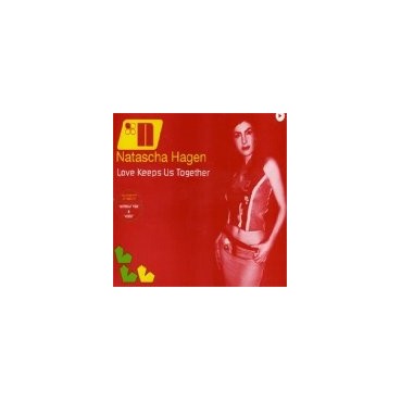 Natascha Hagen - Love Keeps Us Together(INCLUYE WITHOUT YOU & HERO¡¡)